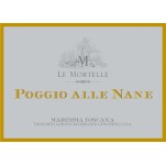 Le Mortelle 'Poggio alle Nane' Maremma Toscana 2019 Magnum